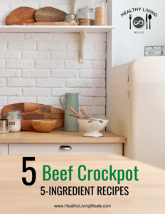 From Crockpot to Table - Healthy Living Meals